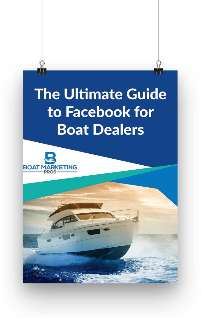 The Ultimate Guide to Facebook for Boat Dealers