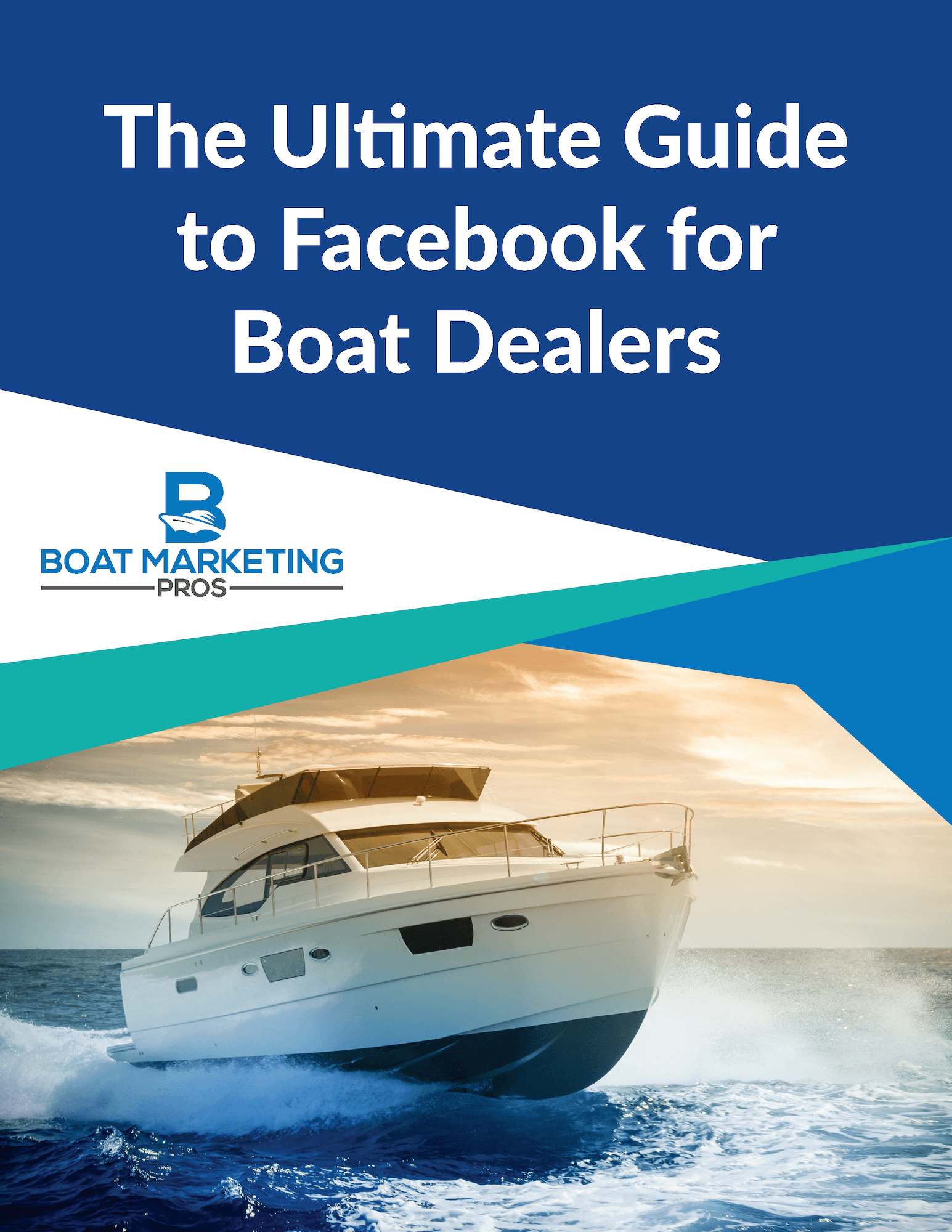 Cover of the Ultimate Guide to Facebook for Boat Dealers