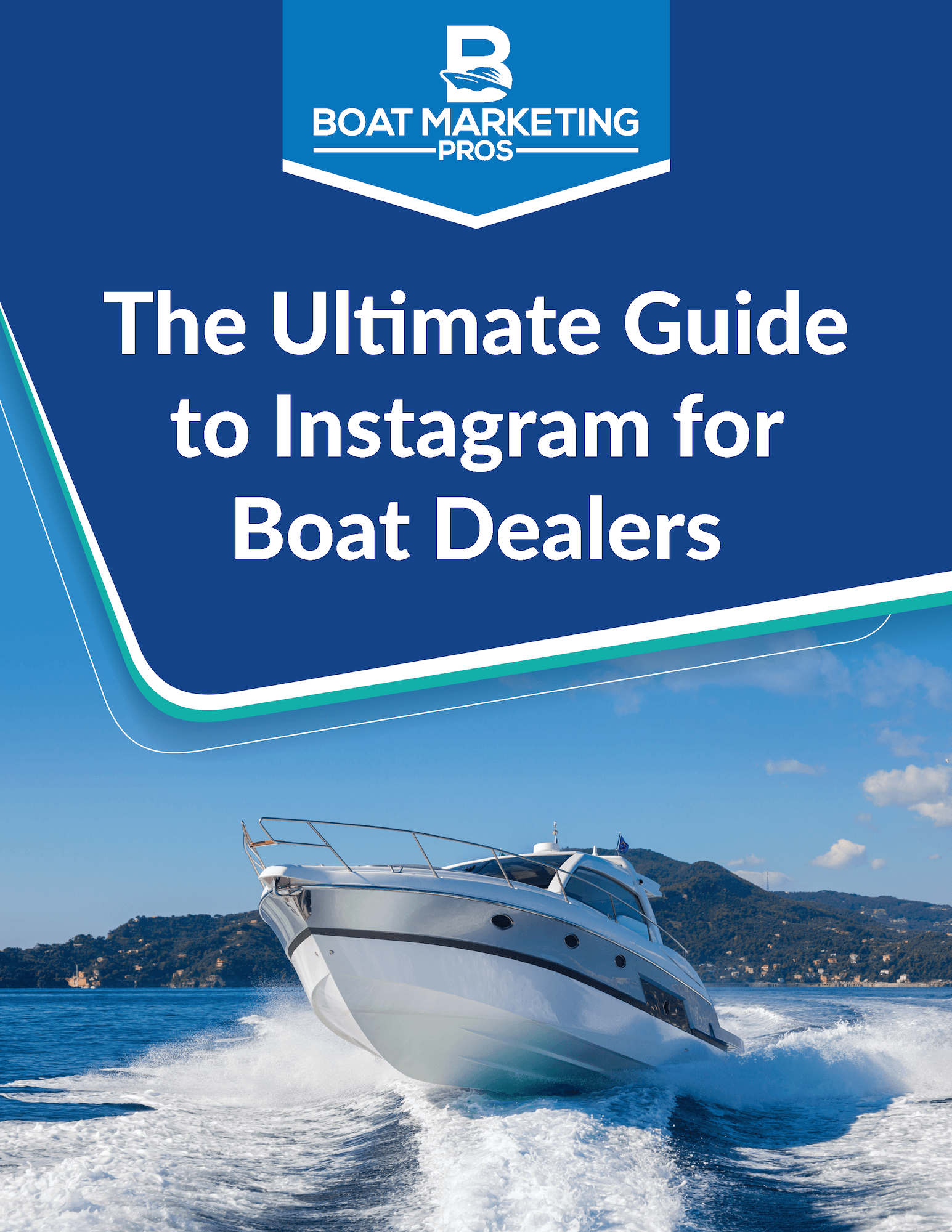 Cover of The Ultimate Guide to Instagram for Boat Dealers