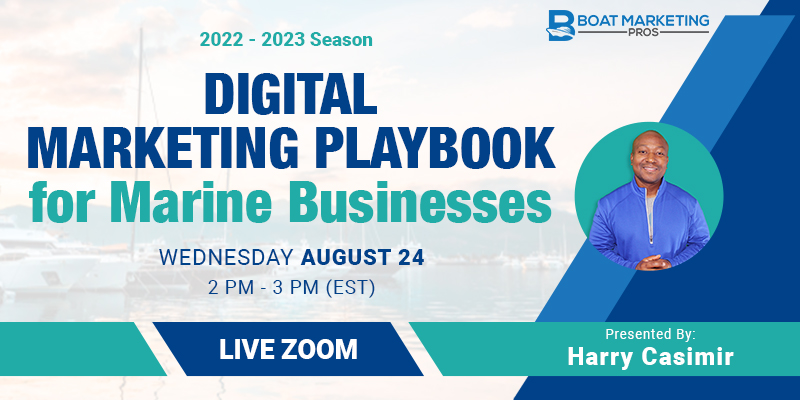2022 - 2023 Season Digital Marketing Playbook for Marine Businesses