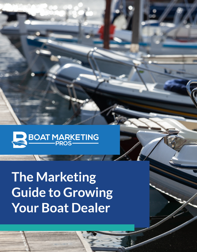 The Marketing Guide to Growing Your Boat Dealer