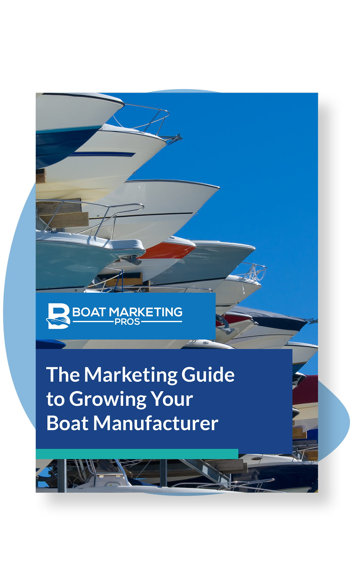 The Marketing Guide to Growing Your Boat Manufacturer