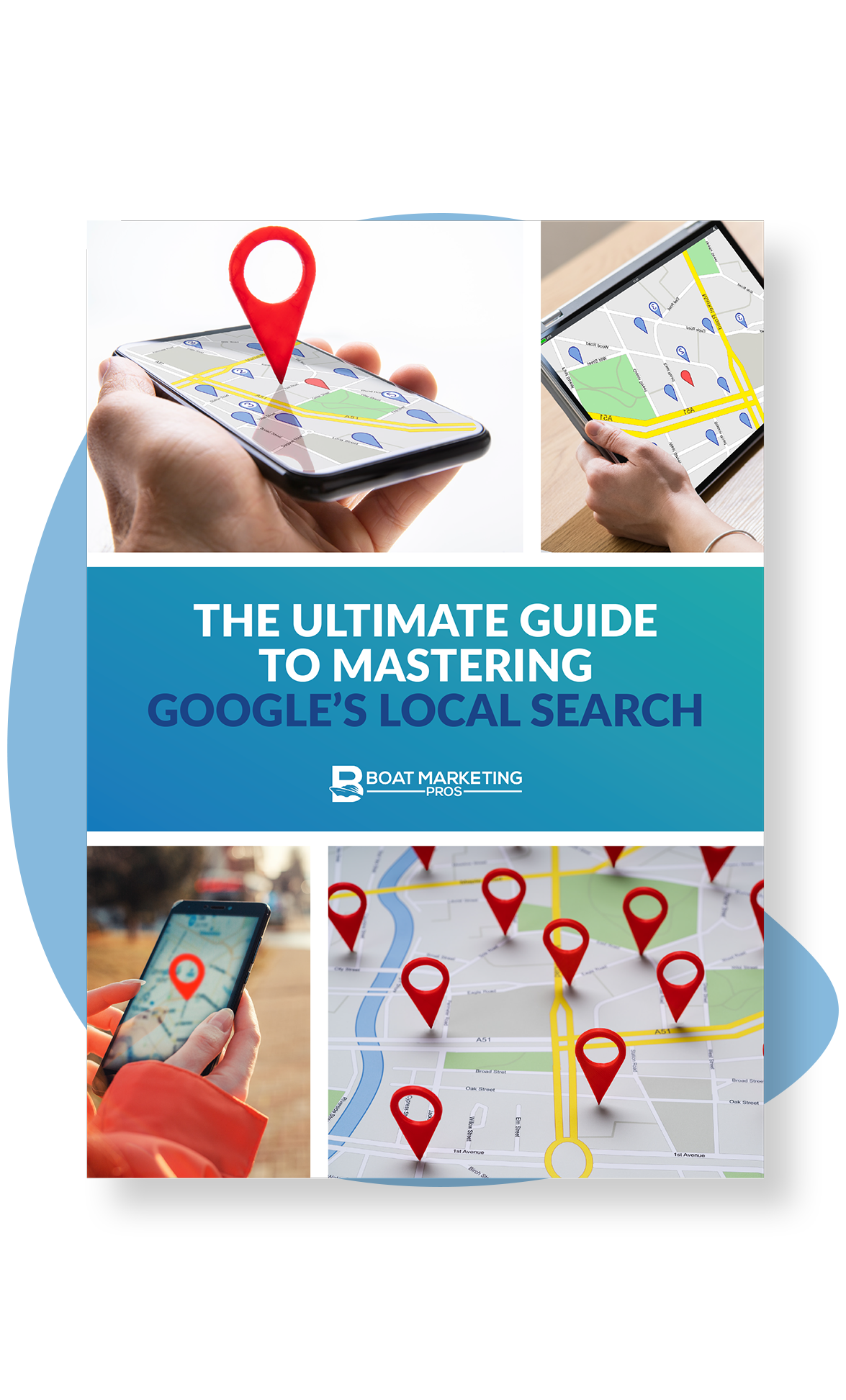 The Ultimate Guide to Mastering Google’s Local Search